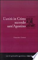 L'unità di Cristo secondo Sant'Agostino