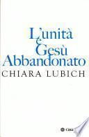 L'unità e Gesù abbandonato