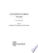 L'Università di Urbino: I saperi fra tradizione e innovazione