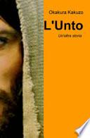 L'Unto. Un'altra storia