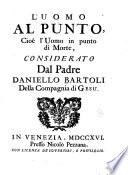 L'uomo al punto. L'eternità consigliera. Le due eternità. L'ultimo fine dell'uomo. Pensieri sacri. Grandezze di Cristo