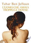 L'uomo che amava troppo le donne