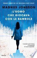 L'uomo che giocava con le bambole