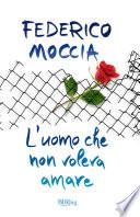 L'uomo che non voleva amare