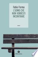 L' Uomo che non vorresti incontrare
