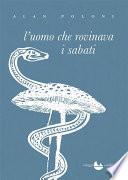 L'uomo che rovinava i sabati