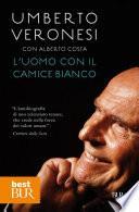 L'uomo con il camice bianco