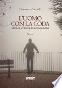 L'uomo con la coda