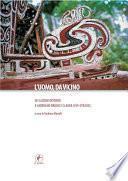 L'uomo, da vicino