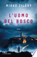 L'uomo del bosco
