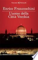 L'uomo della Città Vecchia