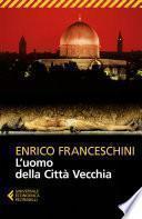 L'uomo della Città Vecchia