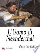 L'Uomo di Neanderthal