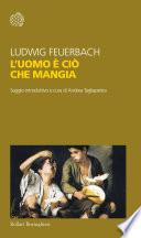 L'uomo è ciò che mangia