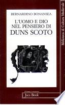 L'uomo e Dio nel pensiero di Duns Scoto