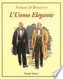 L'uomo elegante. Ediz. a colori