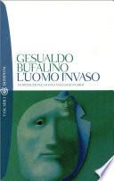 L'uomo invaso