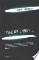 L'uomo nel labirinto