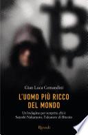 L'uomo più ricco del mondo