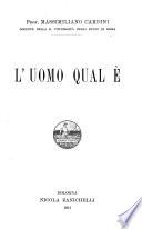 L'uomo qual é