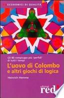 L'uovo di Colombo e altri giochi di logica