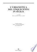L'urbanistica del Cinquecento in Sicilia