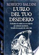 L'urlo del tuo desiderio