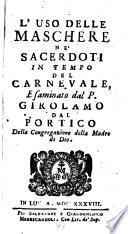 L'uso delle maschere ne sacerdoti in tempo del carnevale