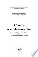 L'utopia accende una stella--