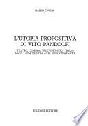 L'utopia propositiva di Vito Pandolfi