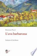 L'uva barbarossa