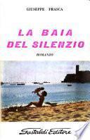 La baia del silenzio