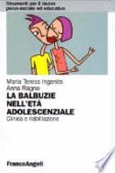 La balbuzie nell'età adolescenziale. Clinica e riabilitazione