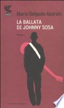 La ballata di Johnny Sosa