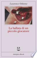 La ballata di un piccolo giocatore