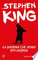 La bambina che amava Tom Gordon