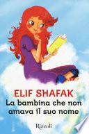 La bambina che non amava il suo nome
