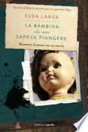 La bambina che non sapeva piangere