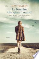 La bambina che spiava i nazisti