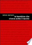 La bambina che viveva sotto il tavolo