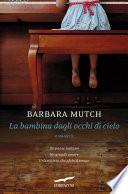 La bambina dagli occhi di cielo