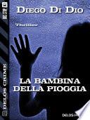 La bambina della pioggia