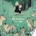 La bambina e la volpe. Ediz. a colori