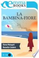 La bambina-fiore