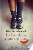 La bambina numero otto