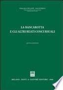 La bancarotta e gli altri reati concursuali