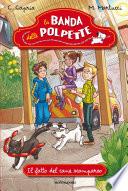 La banda delle polpette - 4. Il fatto del cane scomparso