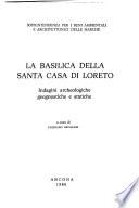 La Basilica della Santa Casa di Loreto