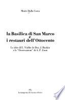 La Basilica di San Marco e i restauri dell'Ottocento