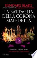 La battaglia della corona maledetta